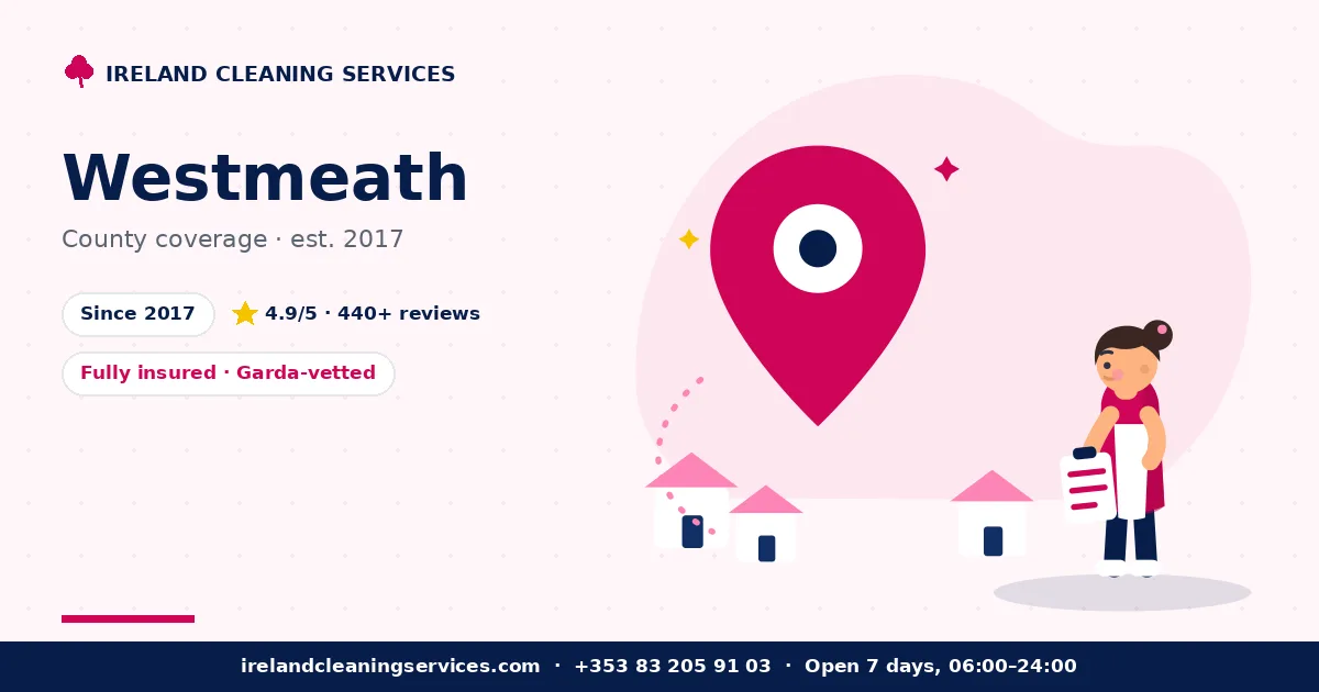 Cleaning and property services in County Westmeath — Ireland Cleaning Services coverage