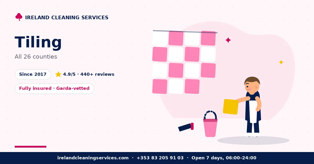 Tiling Services in Ireland by Ireland Cleaning Services — professional team at work